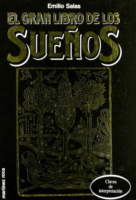 EL GRAN LIBRO DE LOS SUENOS EMILIO SALAS